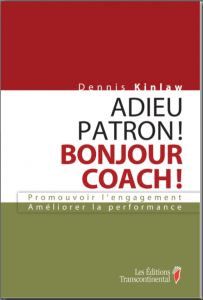 La page de couverture du livre Adieu Patron! Bonjour Coach! de l'auteur Dennis Kinlaw